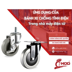 banh-xe-chong-tinh-dien-ung-dung-trong-nha-may-dien-tu