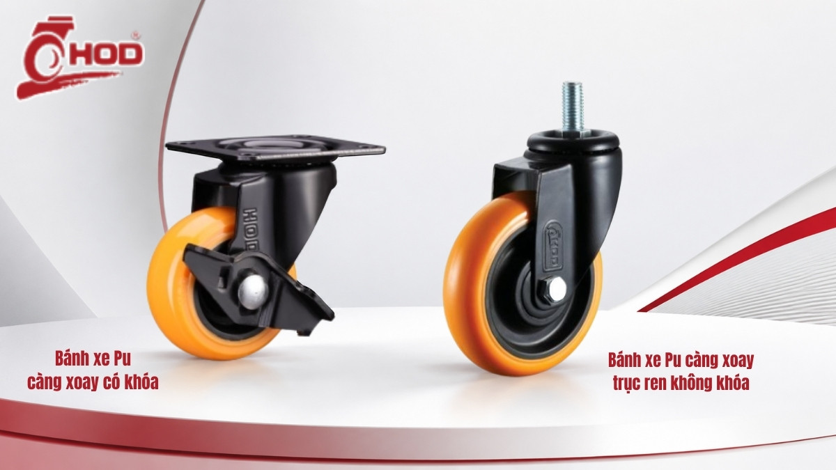 bánh xe PU 100 mm càng xoay cố định và không cố định