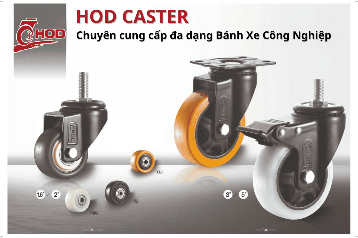 Hod Caster chuyên cung cấp đa dạng bánh xe đẩy công nghiệp giá tốt
