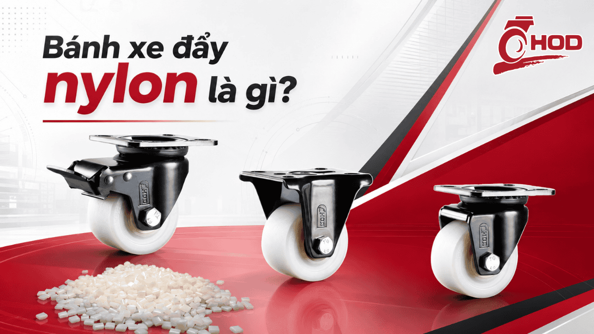 Bánh xe nylon là gì ?