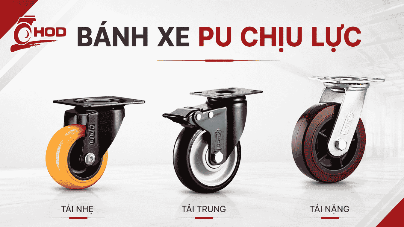 Các dòng bánh xe PU chịu lực dùng trong nhà máy và kho xưởng