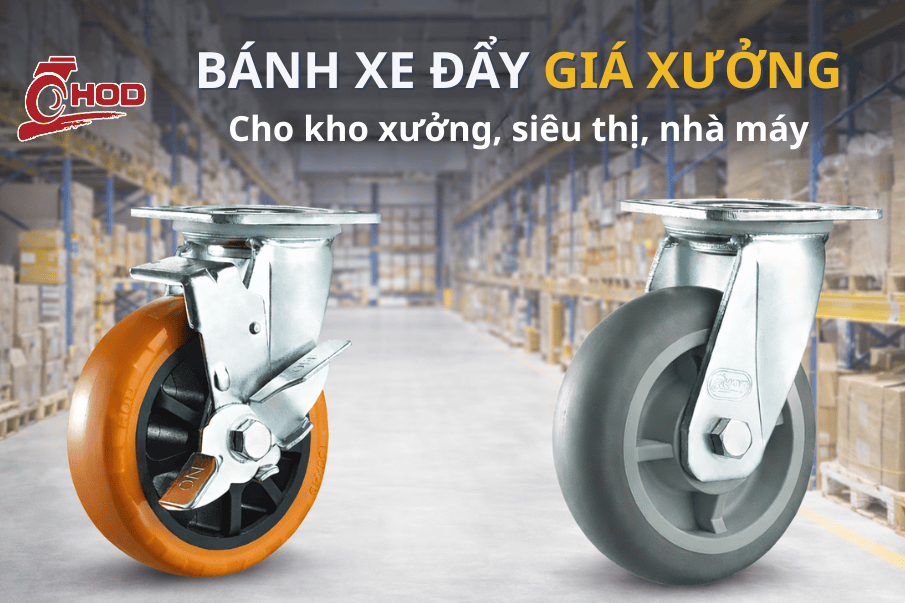 Bánh Xe Đẩy Giá Xưởng