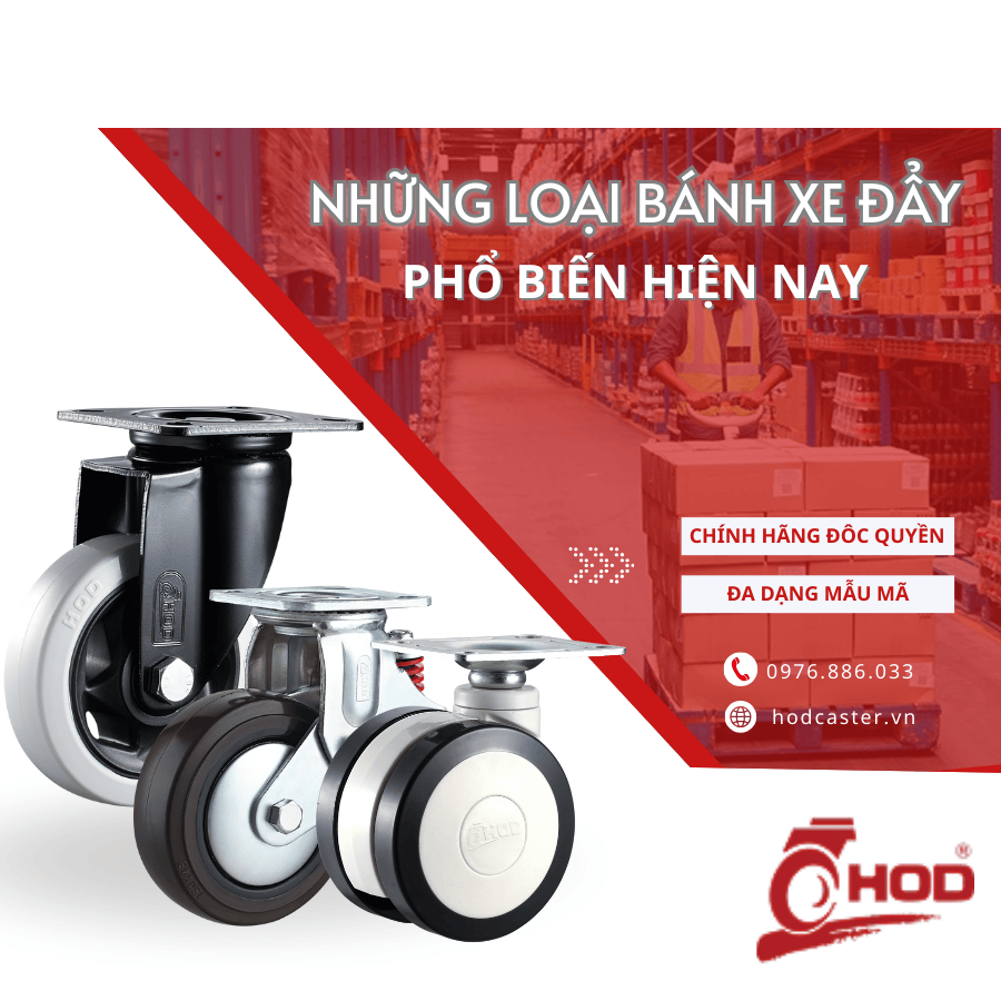 NHỮNG LOẠI BÁNH XE ĐẨY PHỔ BIẾN HIỆN NAY 