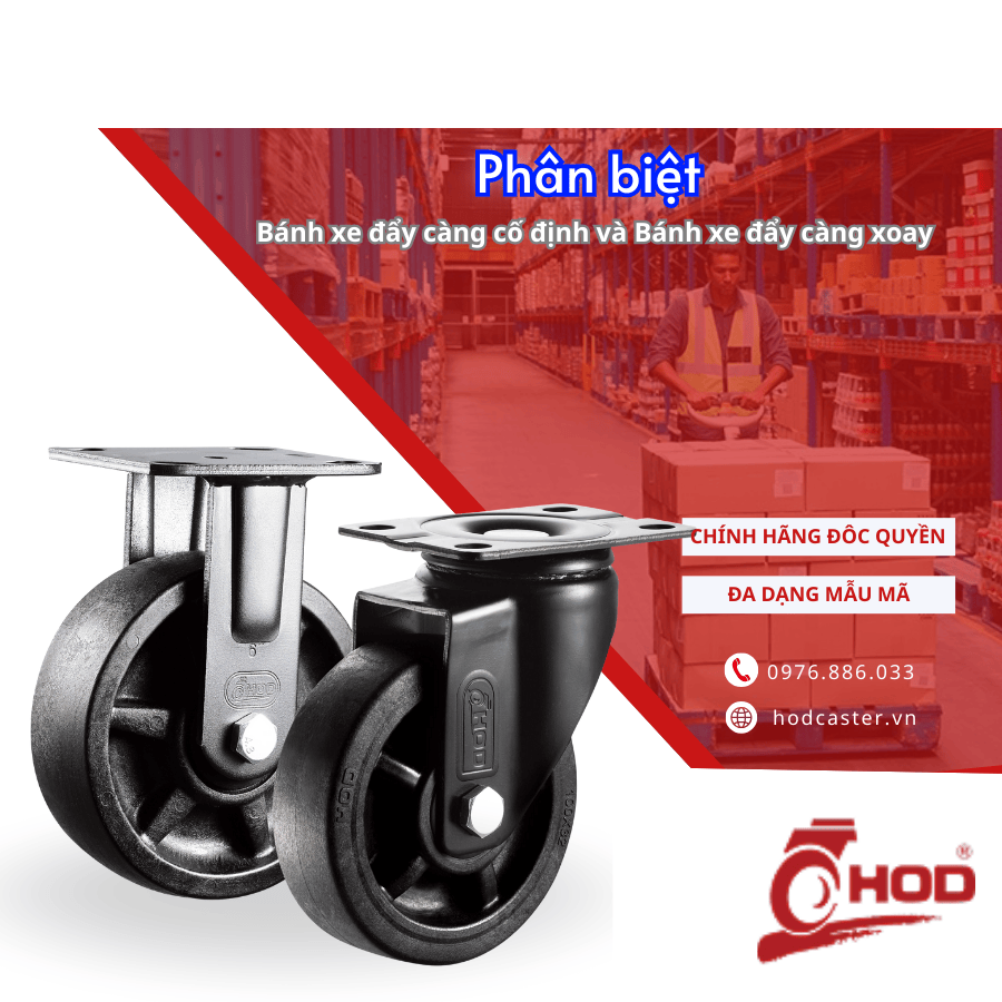 Phân biệt bánh xe đẩy càng cố định và bánh xe đẩy càng xoay